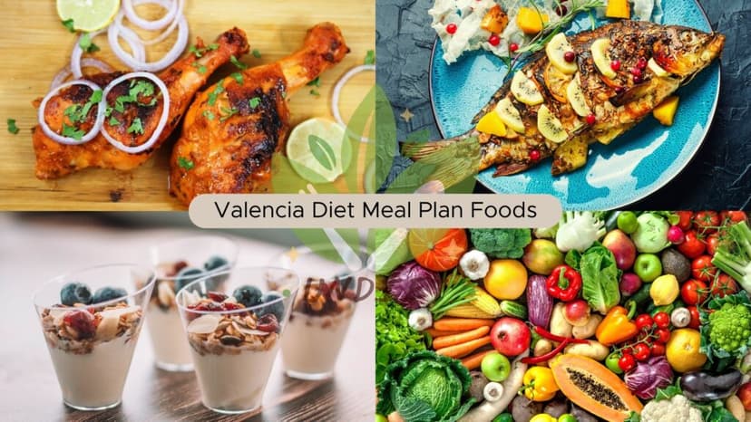 Valencia Diet Meal Plan Foods